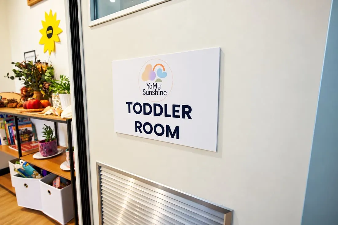 Toddler Room sign on the door at YoMy Sunshine